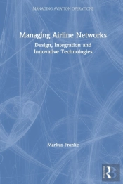 Managing Airline Networks