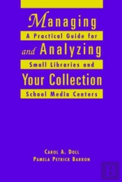 Managing And Analyzing Your Collection