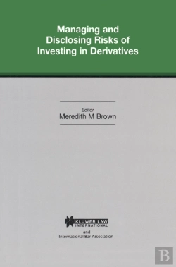 Bertrand.pt - Managing And Disclosing Risks Of Investing In Derivatives