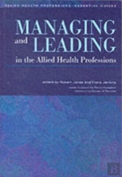 Bertrand.pt - Managing And Leading In The Allied Health Professions