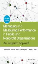 Managing And Measuring Performance In Public And Nonprofit Organizations