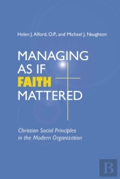 Managing As If Faith Mattered