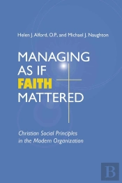 Managing As If Faith Mattered