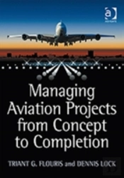 Managing Aviation Projects From Concept To Completion