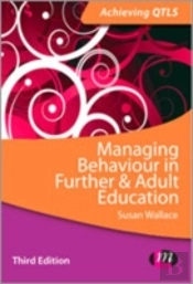 Managing Behaviour In Further And Adult Education