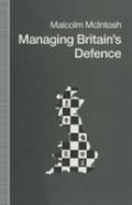 Managing Britainâ€™S Defence