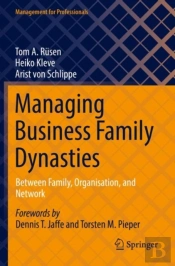 Managing Business Family Dynasties
