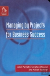 Managing By Projects For Business Success