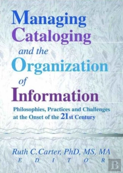 Bertrand.pt - Managing Cataloging And The Organization Of Information