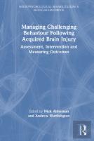 Managing Challenging Behaviour Following Acquired Brain Injury