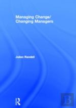 Managing Change / Changing Managers