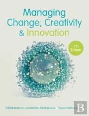 Managing Change, Creativity And Innovation