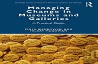 Managing Change In Museums And Galleries
