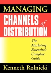 Managing Channels Of Distribution