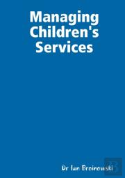 Managing Children'S Services