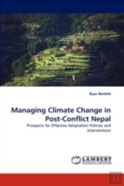 Bertrand.pt - Managing Climate Change In Post-Conflict Nepal