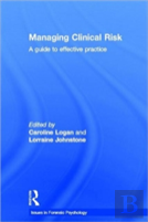 Managing Clinical Risk