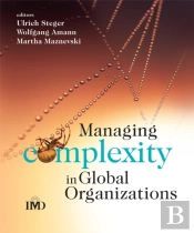 Managing Complexity In Global Organizations