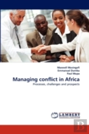 Managing Conflict In Africa