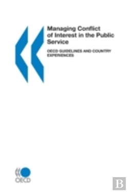 Bertrand.pt - Managing Conflict Of Interest In The Public Service: Oecd Guidelines And Overview