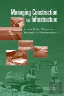 Managing Construction And Infrastructure In The 21st Century Bureau Of Reclamation