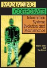 Managing Corporate Information Systems Evolution And Maintenance
