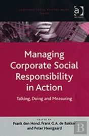 Managing Corporate Social Responsibility In Action