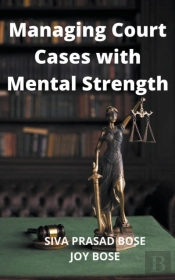 Managing Court Cases With Mental Strength