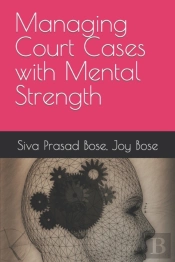 Managing Court Cases With Mental Strength