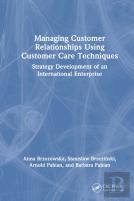 Managing Customer Relationships Using Customer Care Techniques