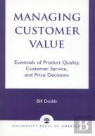Managing Customer Value