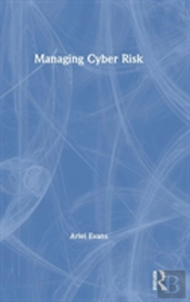 Managing Cyber Risk