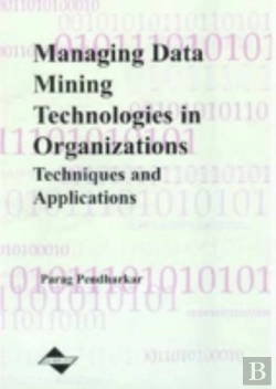 Bertrand.pt - Managing Data Mining Technologies In Organizations