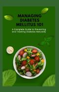 Managing Diabetes Mellitus 101