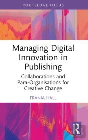 Managing Digital Innovation In Publishing