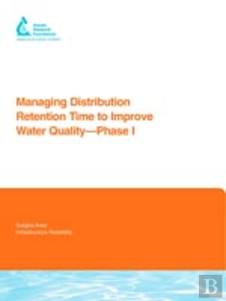 Bertrand.pt - Managing Distribution Retention Time To Improve Water Quality