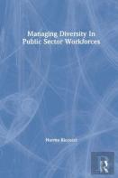 Managing Diversity In Public Sector Workforces