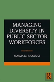 Managing Diversity In Public Sector Workforces
