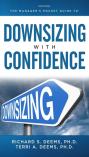 Managing Downsizing With Confidence