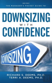 Managing Downsizing With Confidence