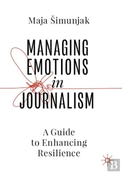 Bertrand.pt - Managing Emotions In Journalism