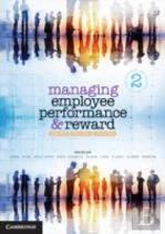 Managing Employee Performance And Reward