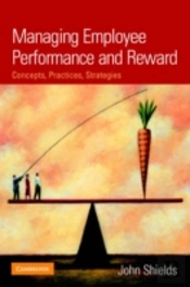 Managing Employee Performance And Rreward