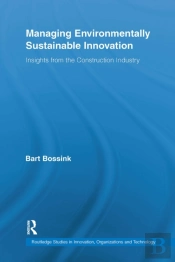 Managing Environmentally Sustainable Innovation
