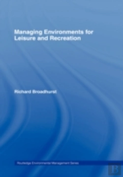 Bertrand.pt - Managing Environments For Leisure And Recreation