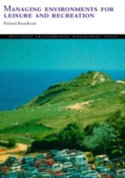 Bertrand.pt - Managing Environments For Leisure And Recreation