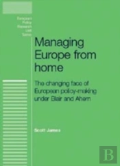 Managing Europe From Home
