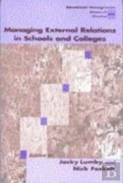 Managing External Relations In Schools And Colleges