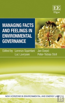 Bertrand.pt - Managing Facts And Feelings In Environmental Governance