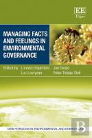 Managing Facts And Feelings In Environmental Governance